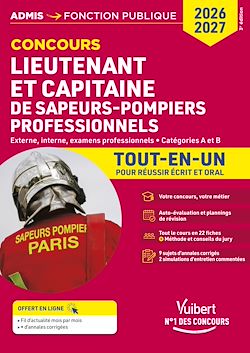 Télécharger le livre :  Concours Lieutenant et Capitaine de sapeurs-pompiers professionnels - Catégories A et B - Tout-en-un