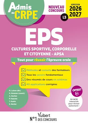 Téléchargez le livre :  Admis au CRPE 2026-2027 – Epreuve orale d'admission L3 – EPS