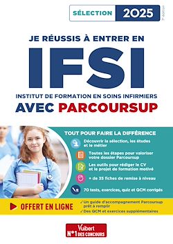 Télécharger le livre :  Je réussis à entrer en IFSI avec Parcoursup 2025