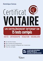 Télécharger le livre :  Certificat Voltaire - Un entraînement intensif en 15 tests corrigés