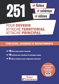 Download this ebook 251 fiches, schémas et vidéos pour devenir attaché territorial, attaché principal