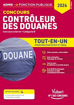 Télécharger le livre :  Concours Contrôleur des douanes - Catégorie B - Tout-en-un Branches opérations commerciales, surveillance et administration générale