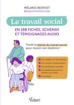Télécharger le livre :  Le travail social en 188 fiches, schémas et témoignages audio