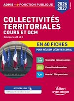 Télécharger le livre :  Collectivités territoriales - Cours et QCM en 60 fiches -  Concours 2026-2027
