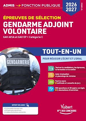 Téléchargez le livre :  Épreuves de sélection Gendarme adjoint volontaire 2026-2027 - Tout-en-un