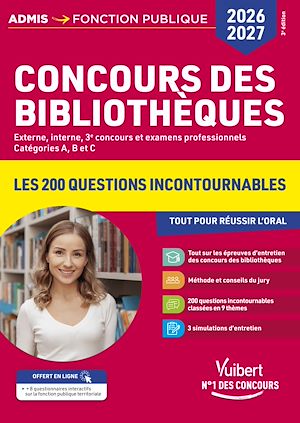 Téléchargez le livre :  Concours des bibliothèques 2026-2027 - Les 200 questions incontournables pour réussir l'oral