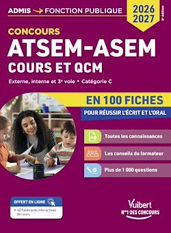 Télécharger le livre :  Concours ATSEM - ASEM en 100 fiches 2026-2027 - Cours et QCM