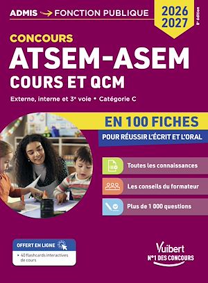 Téléchargez le livre :  Concours ATSEM - ASEM en 100 fiches 2026-2027 - Cours et QCM