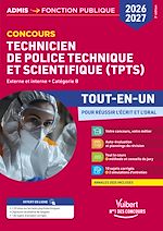 Télécharger le livre :  Concours TPTS - Technicien de police technique et scientifique 2026-2027 - Tout-en-un