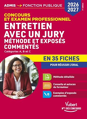 Téléchargez le livre :  Entretien avec un jury en 35 fiches 2026-2027 - Méthodes et exposés commentés
