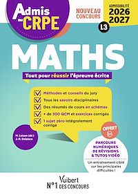 Téléchargez le livre :  Admis au CRPE 2026-2027 - Epreuve écrite d'admissibilité L3 - Maths