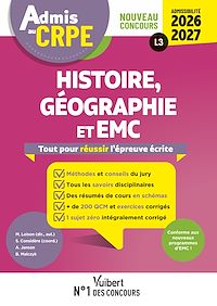 Téléchargez le livre :  Admis au CRPE 2026-2027 - Epreuve écrite d'admissibilité L3 - Histoire Géographie EMC