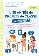 Download this eBook Une année de projets de classe pour le PEAC (Parcours d'éducation artistique et culturelle) - Cycle 3