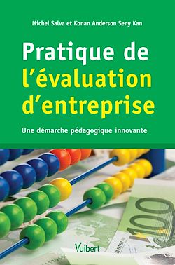 Télécharger le livre :  Pratique de l'évaluation d'entreprise : Une démarche pédagogique innovante