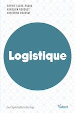 Download this eBook Logistique : Ouvrage labellisé FNEGE