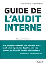 Télécharger le livre :  Guide de l'audit interne : Défis en enjeux - Théorie et pratique