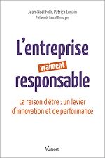 Télécharger le livre :  L'entreprise vraiment responsable