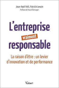 Télécharger le livre :  L'entreprise vraiment responsable