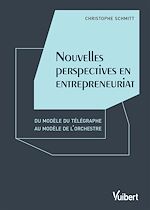 Télécharger le livre :  Nouvelles perspectives en entrepreneuriat