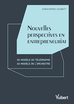 Télécharger le livre :  Nouvelles perspectives en entrepreneuriat