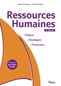 Télécharger le livre :  Ressources Humaines : Enjeux, stratégies, processus