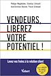 Télécharger le livre :  Vendeurs, libérez votre potentiel !