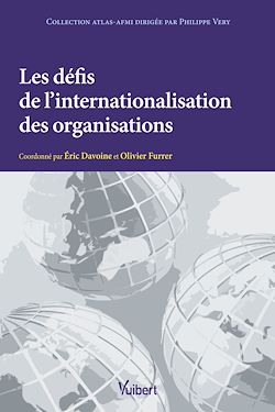 Télécharger le livre :  Les défis de l'internationalisation des organisations