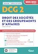 Télécharger le livre :  DCG 2 - Droit des sociétés et des groupements d'affaires - 2022-2023