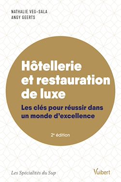 Télécharger le livre :  Hôtellerie et restauration de luxe