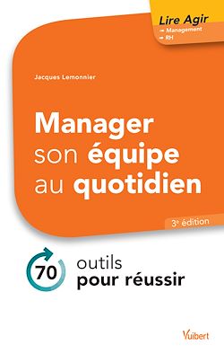 Télécharger le livre :  Manager son équipe au quotidien