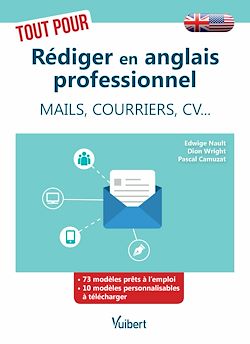 Télécharger le livre :  Tout pour rédiger en anglais professionnel