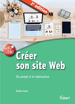 Télécharger le livre :  Créer son site Web - Du projet à la réalisation