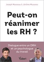 Télécharger le livre :  Peut-on réanimer les RH ?