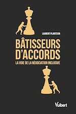 Télécharger le livre :  Bâtisseurs d'accords - La voie de la négociation inclusive