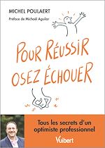 Télécharger le livre :  Pour réussir, osez échouer !
