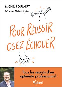 Télécharger le livre :  Pour réussir, osez échouer !