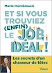 Télécharger le livre :  Et si vous trouviez (enfin) le job idéal !