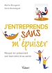 Télécharger le livre :  J'entreprends sans m'épuiser