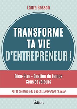 Télécharger le livre :  Transforme ta vie d'entrepreneur !