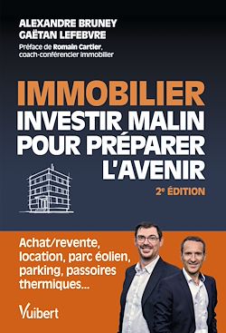 Télécharger le livre :  Immobilier : investir malin pour préparer l'avenir
