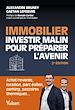 Télécharger le livre :  Immobilier : investir malin pour préparer l'avenir