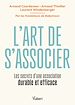 Télécharger le livre :  L'art de s'associer