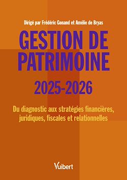 Télécharger le livre :  Gestion de patrimoine 2025 / 2026