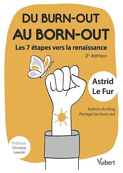 Télécharger le livre :  Du burn-out au born-out : les 7 étapes vers la renaissance
