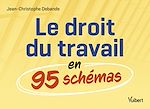 Télécharger le livre :  Le droit du travail en 95 schémas