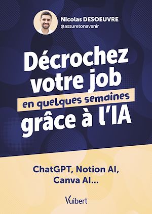 Téléchargez le livre :  Décrochez votre job en quelques semaines grâce à l'IA