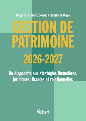 Téléchargez le livre :  Gestion de patrimoine 2026 / 2027