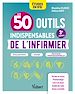 Télécharger le livre :  Les 50 outils indispensables de l'infirmier