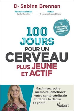 Télécharger le livre :  100 jours pour un cerveau plus jeune et actif