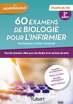 Télécharger le livre :  60 examens de biologie pour l'infirmier